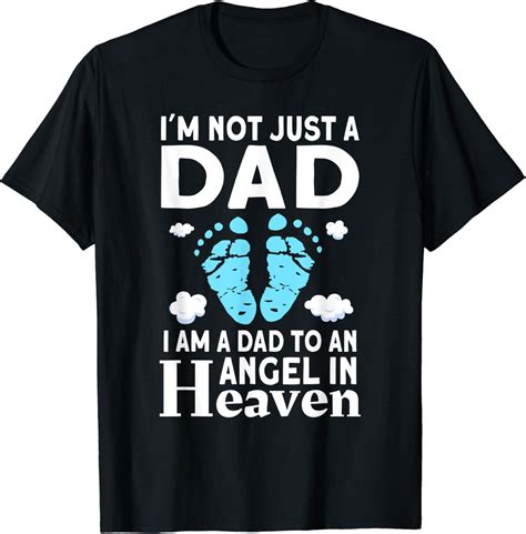 Hot Trending T Shirt With I M Not Just A Dad I M A Dad To An Angel In Heaven Walmart