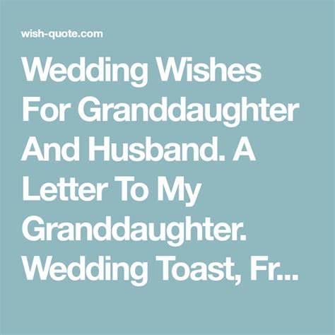 Wedding Wishes For Granddaughter And Husband. A Letter To My ...