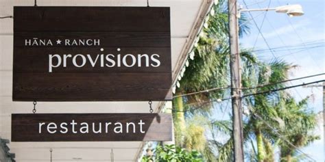 Hana Ranch Opens Hana Ranch Provisions Restaurant Mauiwatch Maui