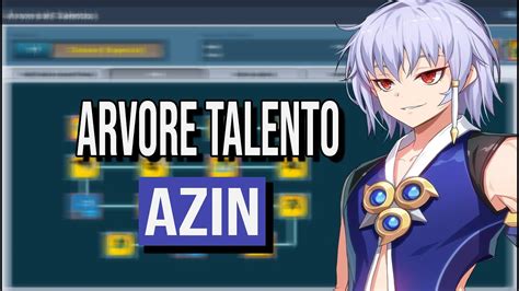 Build Completa Da Arvore De Talento Do Azin Ryujin Best Guide Build Azin [grand Chase