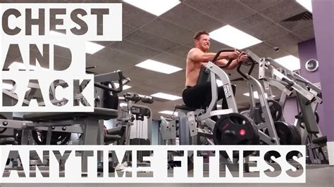 Chest And Back Superset Workout Anytime Fitness Youtube