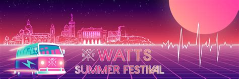 Watts Summer Festival Dition Tarpin Bien