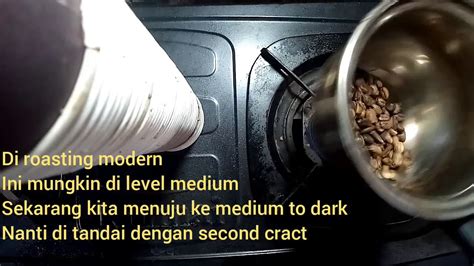 Roasting Kopi Manual Dengan Alat Sederhana Ilmu Mahal Youtube