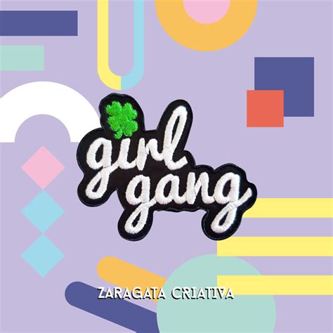 Emblema Personalizado Girl Gang Zaragata Criativa