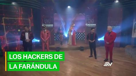 Los Hackers De La Farándula Dan La Bienvenida A Sus Nuevas Integrantes