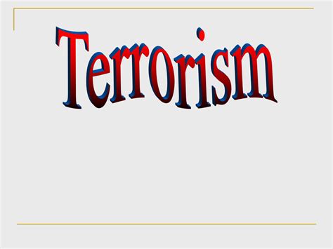 Solution Terrorism And Its Causes And Impact Studypool