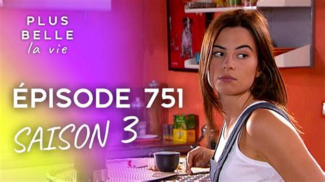 Pblv Saison 3 Épisode 751 Juliette Est Troublée Youtube