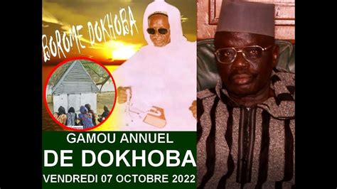 Gamou Dokhoba L Histoire Jamais Racont E De Elhadji Soc Ndiaye Par