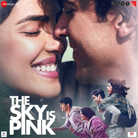 The Sky Is Pink Original Motion Picture Soundtrack EP Album By