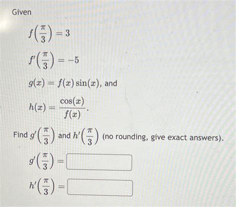 Solved Givenf π3 3f π3 5g x f x sin x and Chegg