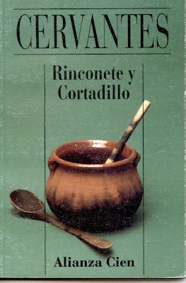 La Biblioteca De B Rinconete Y Cortadillo Miguel De Cervantes