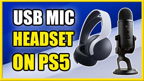 How To Use Headset And Usb Mic On Ps5 With Separate Devices Recording Setup Youtube