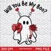 Will You Be My Boo Ghost Png Valentine Ghost Boujee Valentine Day Be