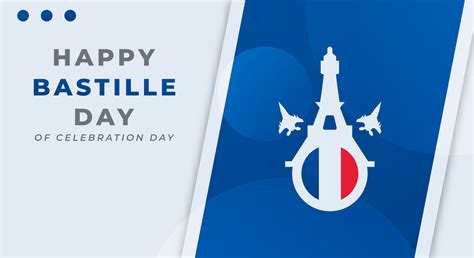 Happy Bastille Day Celebration Vector Design Illustration For