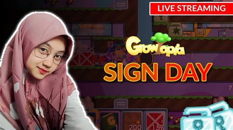 LIVE GROWTOPIA SIGN DAY YouTube