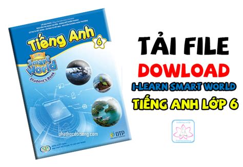 Download tải sách tiếng anh lớp 6 i Learn Smart World 6 Phật học đời sống