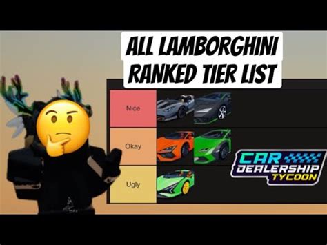 PUTTING ALL LAMBORGHINI IN TIER LIST Car Dealership Tycoon 2024 YouTube