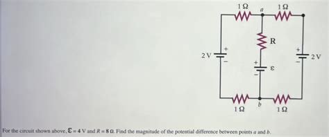 Solved For The Circuit Shown Above V And R Find Chegg