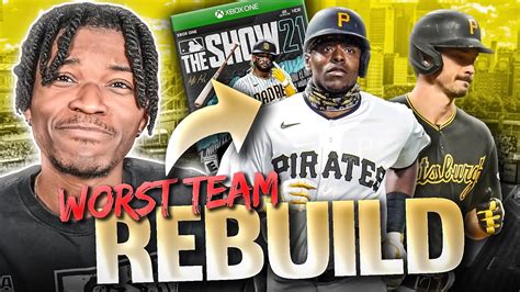 Rebuilding The Worst Team In Mlb The Show Youtube