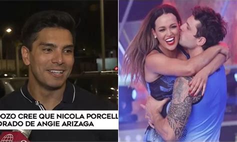 Nicola Porcella Sigue Enamorado De Angie Arizaga Esto Dijo Rafael