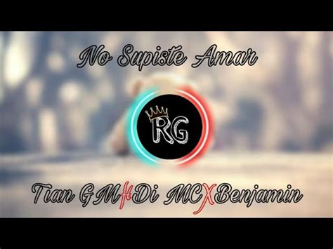 No Supiste Amar Rap Triste 2023 Tian GM Ft Di Mc Benjamin Rbs