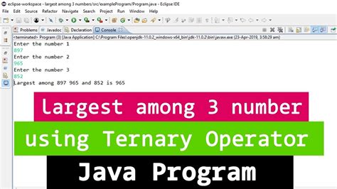 Java Example Program To Find The Largest Among 3 Numbers Using Ternary