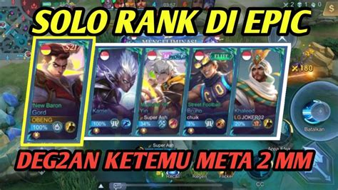 Ketika Gord Ingin Mencoba Keluar Dari Rank Epic Yang Syulit Meta