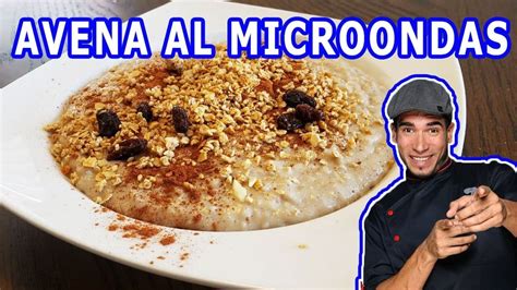 Deliciosas Recetas De Avena Para El Desayuno En El Microondas