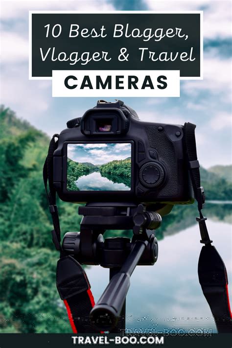 10 Of The Best Cameras For Bloggers, Vloggers, And Travellers! | Travel ...