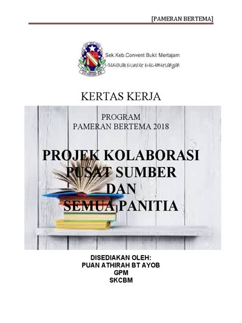 Kertas Kerja And Laporan Pameran Bertema Pdf