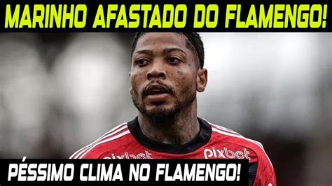 MARINHO É AFASTADO DO FLAMENGO JOGADOR ESTÁ BEM PERTO DE SAIR DO CLUBE