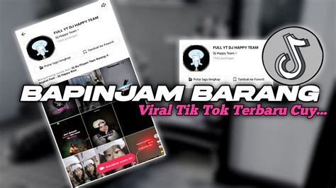 DJ BA PINJAM TAPE BARANG X ANGKAT PADI VIRAL TIK TOK TERBARU 2023 YANG