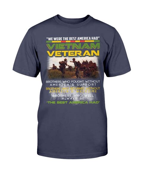 Veteran Shirt Vietnam Veteran We Were The Best America Had Vietnam