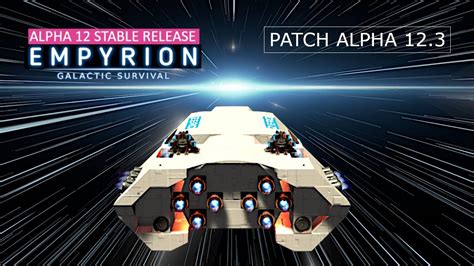 Alpha Patch Update Was Ist Neu Empyrion Galactic Survival Alpha