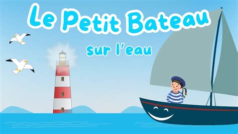 Le Petit Bateau Sur L Eau Comptine Et Chanson Pour Enfants Youtube