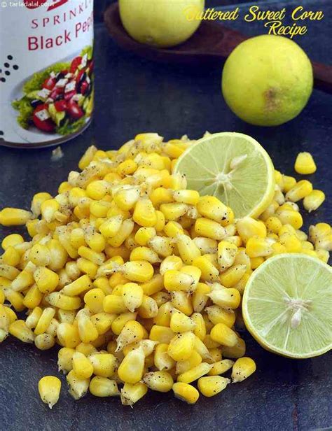 Buttered Corn Recipe Indian Style Buttered Sweet Corn