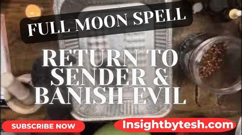 RETURN TO SENDER BANISH EVIL SPELL YouTube