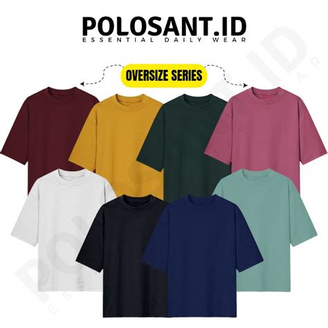 Jual Tebal Kaos Polos Oversize Cotton Combed S Premium Polosant Id