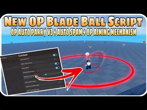 New Very Op Blade Ball Script Op Auto Parry V Auto Spam Op