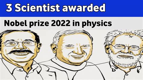 Nobel Prize For Physics 2022 Announced | Nobel Prize 2022 | Nobel Prize ...