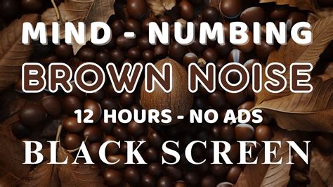 Brown Noise Black Screen Beat Tinitus And Sleep Instantly Mind