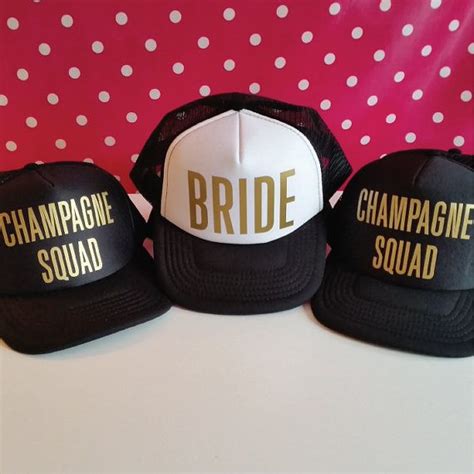 This Listing Is For 16 Trucker Hats 15 Champagne Squad Trucker Hats