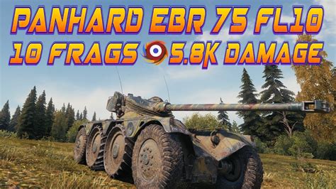 World Of Tanks Panhard Ebr Fl Frags K Damage Youtube