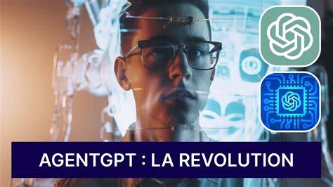 Agentgpt La R Volution Des Ia Autonomes Chatgpt Youtube