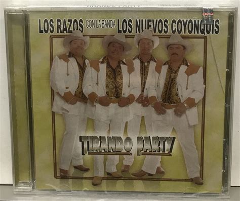 Los Razos Con La Banda Los Nuevos Coyonquis Tirando Party EBay