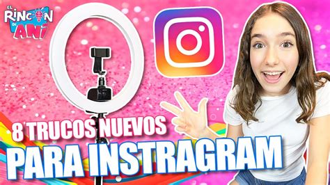 8 Trucos Nuevos Para Instagram Que No SabÍas ¡haz Stories Geniales FÁcil Y RÁpido Youtube