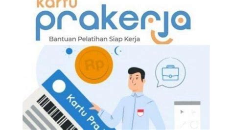 Kabar Terbaru Kartu Prakerja Gelombang Siap Siap Pendaftaran Dibuka