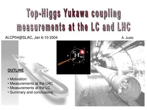 Ppt Top Higgs Yukawa Coupling Measurements At The Lc And Lhc