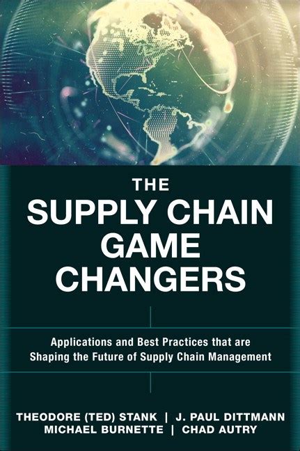 Supply Chain Game Changers The Applications And Best Practices That