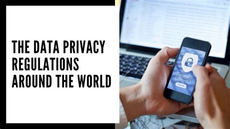 The Data Privacy Regulations Around The World Adello